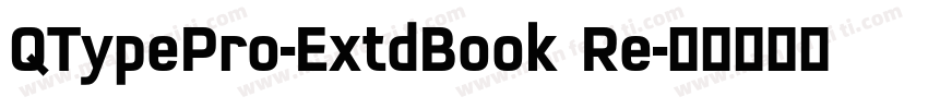 QTypePro-ExtdBook Re字体转换